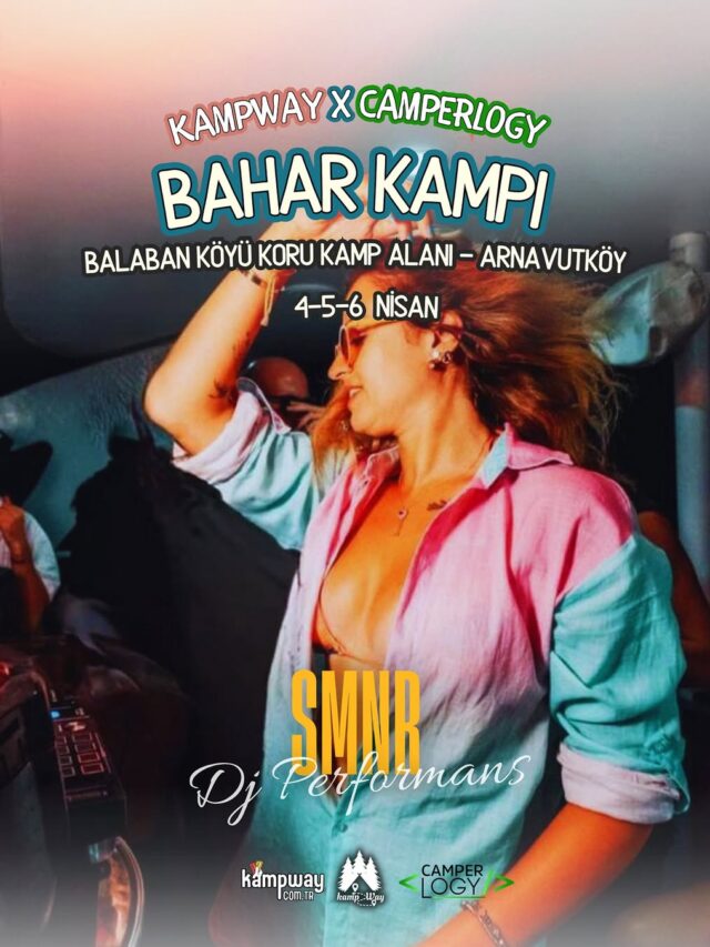 Kampway & Camperlogy Bahar Kampı